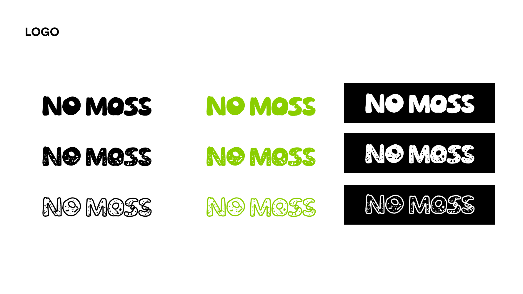 NO MOSS